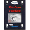 Techno pieces