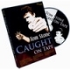 DVD Caught On Tape (Tom Stone)