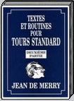 Livre textes et routines standard Vol1 - Jean de Merry