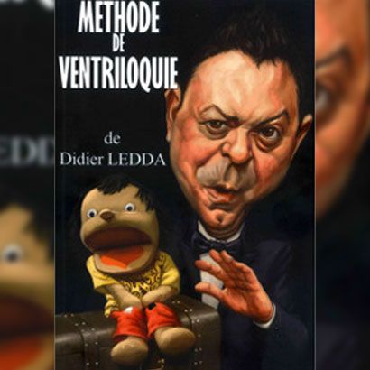 Livre Methode de ventriloquie - Didier LEDDA