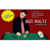 NUT WALTZ (avec Gimmicks) par Mariano Goni