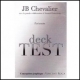 Deck Test JB Chevalier