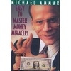 Easy to Master Money Miracles Vol. 2 Michael Ammar ( telechargement )