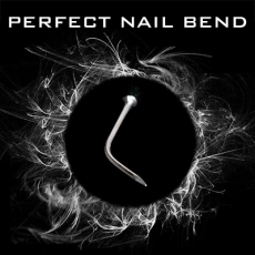 Perfect Nail Bend